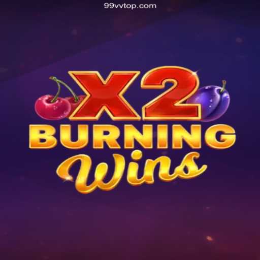 Exploring BurningWinsX2: An Exciting Adventure in Online Gaming